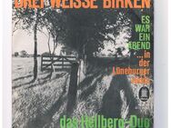 Das Hellberg Duo-Drei Weisse Birken-Es war ein Abend-Vinyl-SL,50/60er - Linnich