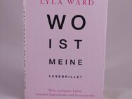 Lyla Ward : Wo ist meine Lesebrille? - 1,00 € - Helferskirchen