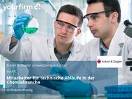 Mitarbeiter für technische Abläufe in der Chemiebranche - Braunschweig