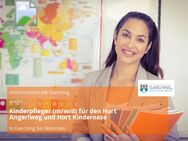 Kinderpfleger (m/w/d) für den Hort Angerlweg und Hort Kinderoase - Garching (München)