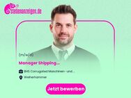 Manager Shipping (m/w/d) - Weiherhammer