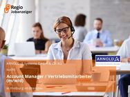 Account Manager / Vertriebsmitarbeiter (m/w/d) - Freiburg (Breisgau)