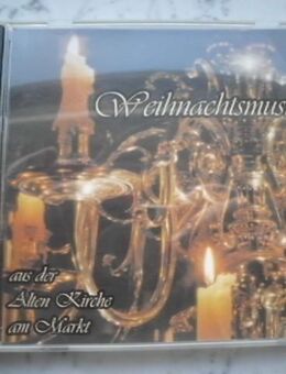 Weihnachtsmusik aus der Alten Kirche am Markt Nordhorn CD 2003 3,- - Flensburg