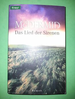 Val Mc Dermid: Das Lied der Sirenen. Krimi - Nürnberg