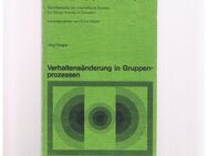 Verhaltensänderung in Gruppenprozessen,Jörg Fengler,Quelle&Meyer Verlag,1975 - Linnich