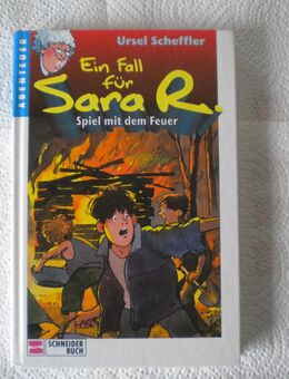Ein Fall für Sara R.-Spiel mit dem Feuer,Ursel Scheffler,Schneider Verlag,1996 - Linnich