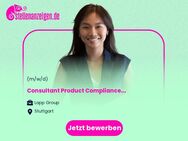 Consultant (m/w/d) Product Compliance - Stuttgart