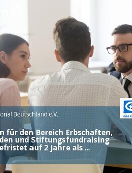 Referent:in für den Bereich Erbschaften, Großspenden und Stiftungsfundraising (m/w/d) befristet auf 2 Jahre als Karenzvertretung