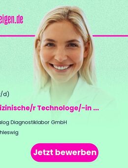 Medizinische/r Technologe/-in für Laboratoriumsanalytik / MTL (w/m/d) - Schleswig