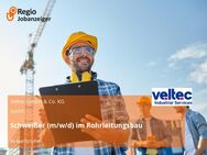 Schweißer (m/w/d) im Rohrleitungsbau - Karlsruhe