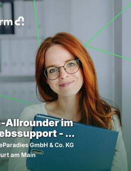 Office-Allrounder im Vertriebssupport - Organisation & Technik im Fokus (m/w/d) - Frankfurt (Main)