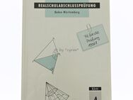 Mathematik Realschulabschlussprüfung (nicht nur Baden-Württemberg) - Fit für die Prüfung - Achim Olpp - Bochum Wattenscheid