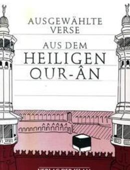 Ausgewählte Verse aus dem Heiligen Quran - Frankfurt (Main)