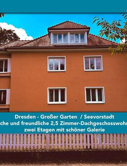 Dresden-Großer Garten gemütliche & freundliche 2,5 Zimmer Dachgeschoss Studio-Wohnung mit Galerie in TOP Lage ! - Dresden