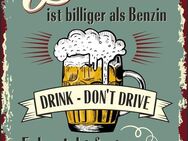 Lustiges Blechschild Bier ist billiger als Benzin Bar Kneipe Gaststätte 20x30 cm - Hamburg