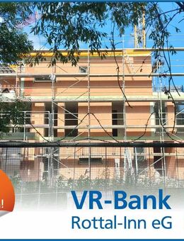 Ansprechende 3-Zimmer-Neubau-Wohnung im EG im Herzen von Eggenfelden - Eggenfelden