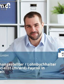 Steuerfachangestellter / Lohnbuchhalter als HR Specialist (m/w/d) Payroll in Voll-/Teilzeit - Kreßberg