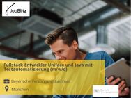 Fullstack-Entwickler Uniface und Java mit Testautomatisierung (m/w/d) - München