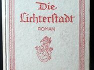 Die Lichterstadt - ein Roman von 1921 - Niederfischbach