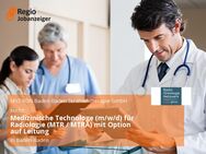Medizinische Technologe (m/w/d) für Radiologie (MTR / MTRA) mit Option auf Leitung - Baden-Baden
