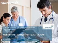 Medizinische Fachangestellte (MFA) (m/w/d) - Hamburg