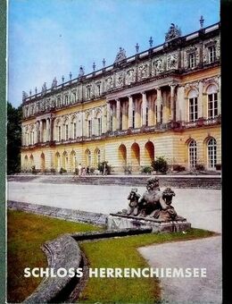 Alter Kulturführer „Schloss Herrenchiemsee“ von 1970 - Niederfischbach