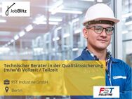 Technischer Berater in der Qualitätssicherung (m/w/d) Vollzeit / Teilzeit - Berlin