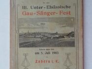 Festschrift für das III. Unter-Elsässische Gau-Sänger-Fest am 5.Juli 1903 zu Zabern im Elsass - Königsbach-Stein