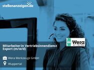 Mitarbeiter:in Vertriebsinnendienst Export (m/w/d) - Wuppertal
