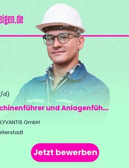 Maschinenführer und Anlagenführer (m/w/d) - Weiterstadt