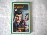 Assistenzarzt Dr. Rossiter,Rosamund Hunt,Xenos Verlag,1990 - Linnich