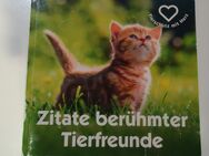 Zitate berühmter Tierfreunde - Tierschutz mit Herz - Freilassing