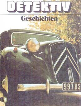 Buch: Die spannendsten Detektiv Geschichten (14 Romane) geb. Ausgabe - Andernach