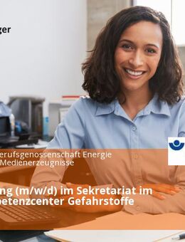 Bearbeitung (m/w/d) im Sekretariat im Fachkompetenzcenter Gefahrstoffe - Köln