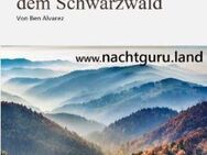 Kennst du den Nachtguru aus dem Schwarzwald? - Au