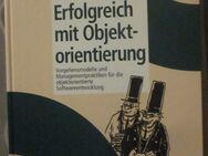 Erfolgreich mit Objektorientierung, Östereich, Hruschka, Josuttis, Kocher, Krasemann, Reinhold - München