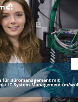 Kaufmann für Büromanagement mit Schwerpunkt IT-System-Management (m/w/d) - Dormagen