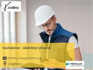 Dachdecker - Abdichter (m/w/d)