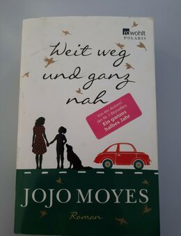 Weit weg und ganz nah von Jojo Moyes (2014, Taschenbuch) - Essen