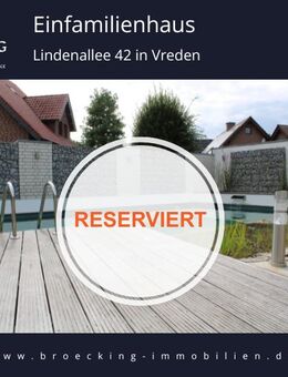 -Reserviert- Einfamilienhaus in Vreden-Ellewick - Vreden