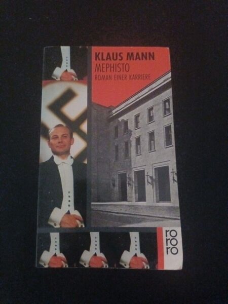 Mephisto: Roman einer Karriere. Mann, Klaus: - Essen