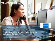 Credit Specialist m|w|d Call Center in Voll- oder Teilzeit - Frankfurt (Main)