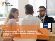 Kundenmanager (m/w/d) Quereinstieg Kundenservice Krankenversicherung (ab 20 Std./Woche) - Hamburg