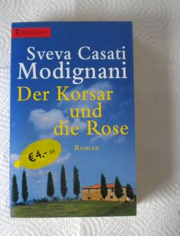 Der Korsar und die Rose,Sveva Casati Modignani,Pavillon Verlag,2002 - Linnich