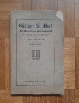 Glücklicher Mittelstand • Franz Hoermann 1932 - Gröbenzell