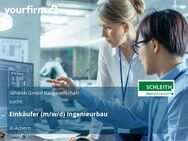 Einkäufer (m/w/d) Ingenieurbau - Achern