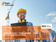 Tiefbauarbeiter / Tiefbauhelfer – Kabel- / Rohrleitungsbau (m/w/d) - Schönkirchen