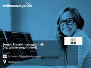 Senior Projektmanager - HR Digitalisierung (m/w/d) - Heilbronn