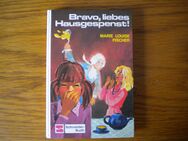 Bravo,liebes Hausgespenst 4,Marie Louise Fischer,Schneider Verlag,1978 - Linnich