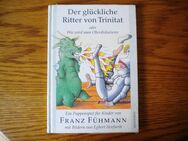 Der glückliche Ritter von Trinitat,Franz Fühmann,Hinstorff Verlag,1999 - Linnich